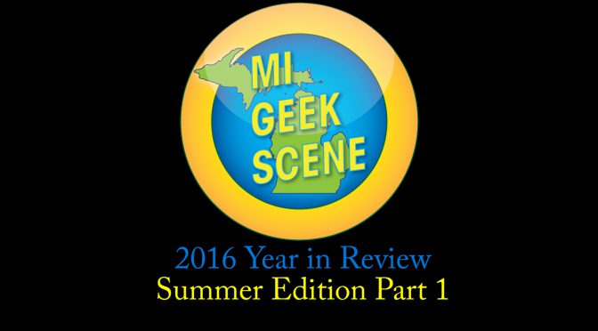 2016 Year in Review Summer Part 1