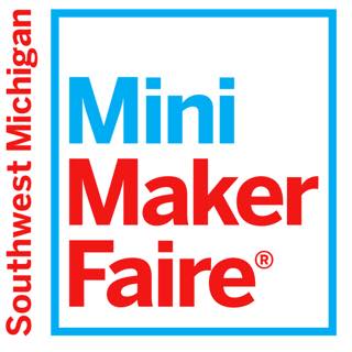 Southwest Michigan Mini Maker Faire