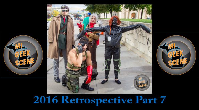 MIGeekScene 2016 Retrospective Part 7