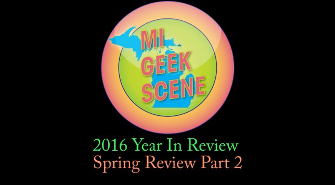 2016 Year in Review Spring Part 2